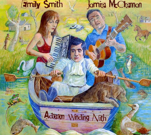 Emily Smith / Jamie McClennan - Adoon Winding Nith