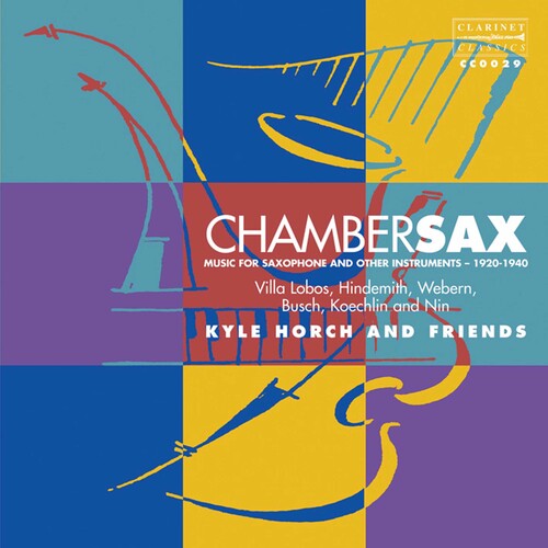 Busch/ Koechlin/ Webern/ Horch - Chambersax