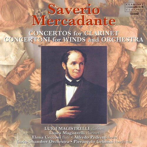Mercadante/ Lario Chamber Orch/ Magistrelli - Clarinet Ctos