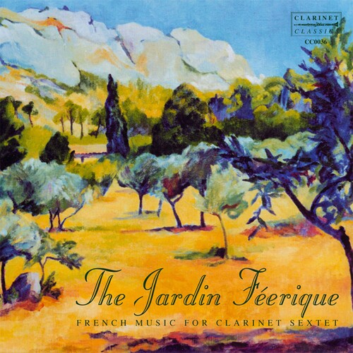 Debussy/ Ravel/ Clarinet Section - French Music for Clarinet Sextet