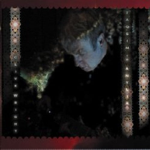 Clive Wright - Taqsim to Antlia