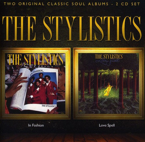 Stylistics - In Fashion / Love Spell