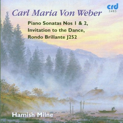 Weber/ Milne - Piano Sonatas
