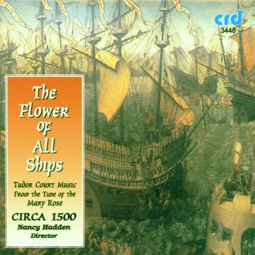 Circa 1500 Nancy Hadden Cond - Flower of All Ships