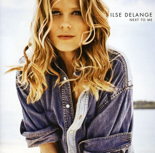 Ilse Delange - Next to Me