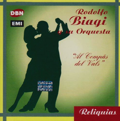 Rodolfo Biagi - Al Compas Del Vals
