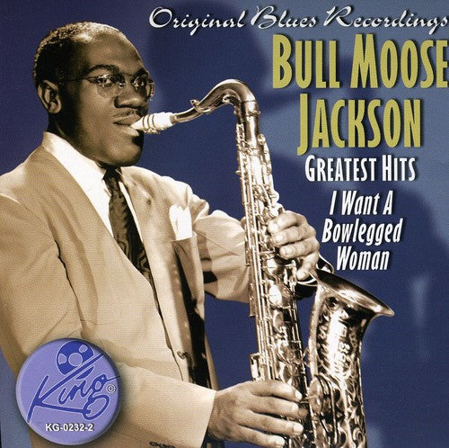 Bull Jackson Moose - Greatest Hits