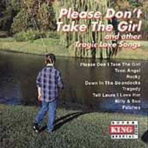 Tragic Love Songs/ Various - Please Don't Take the Girl / Various