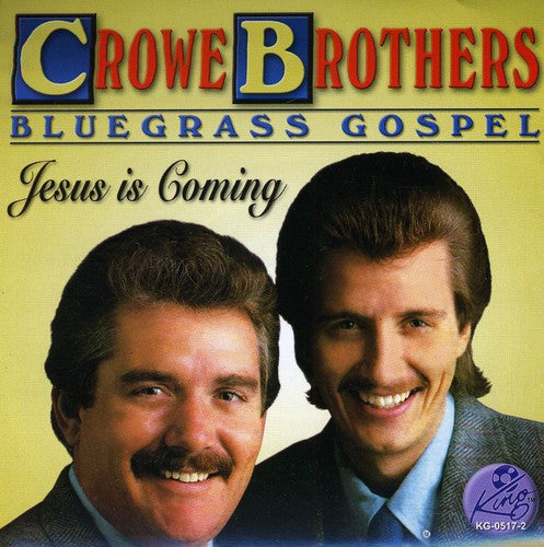 Crowe Brothers - Bluegrass Gospel
