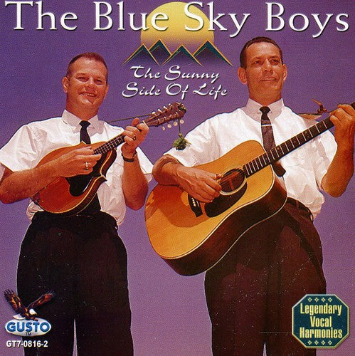 The Blue Sky Boys - Sunny Side of Life