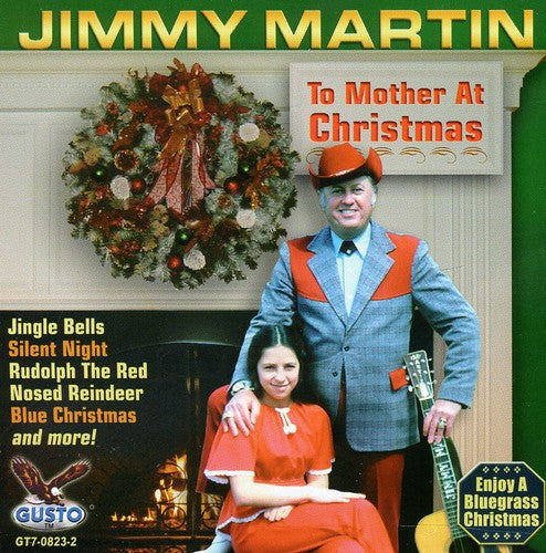 Jimmy Martin - To Mother at Christmas