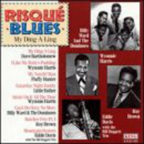Various Artists - Risque Blues-My Ding-A-Ling / Various