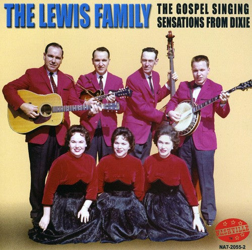 The Lewis Family - Gospel Singing Sensations