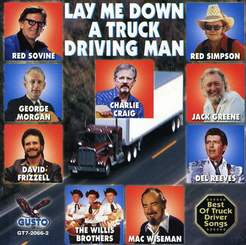 Various Artists - Lay Me Down a Truck Drivin / Various