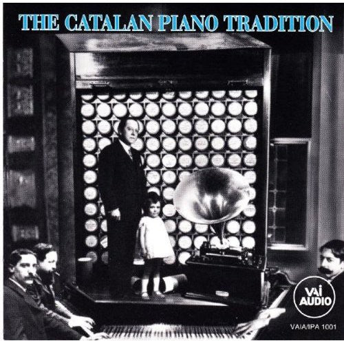 Catalan Piano Tradition/ Various - Catalan Piano Tradition / Various