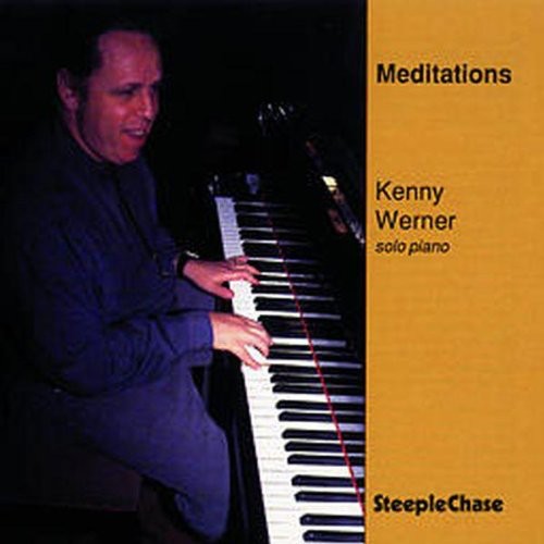 Kenny Werner - Meditations