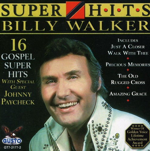 Billy Walker - 16 Super Hits