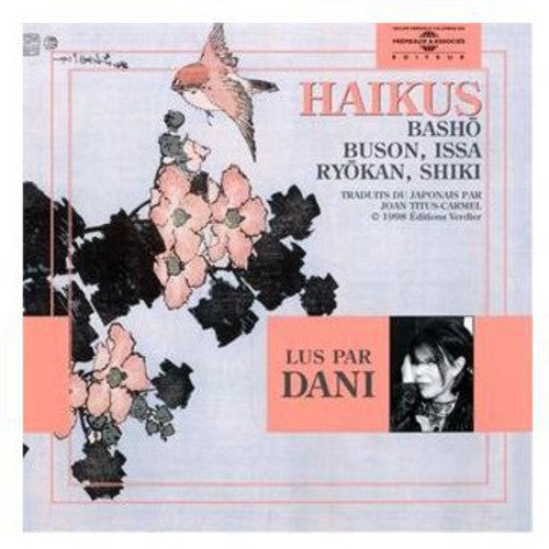 Basho/ Buson/ Issa/ Dani - Haikus