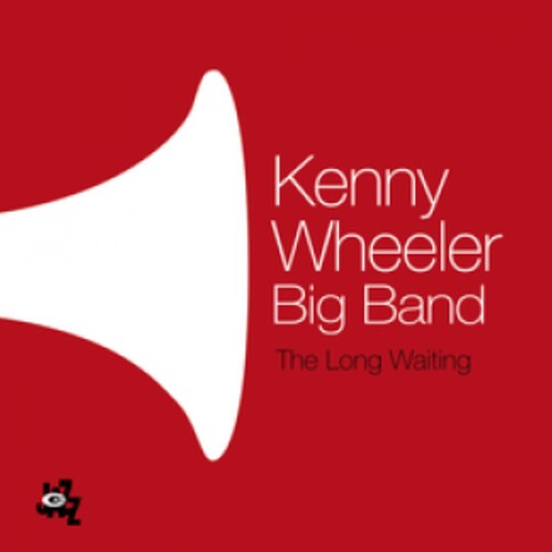 Kenny Wheeler - The Long Waiting