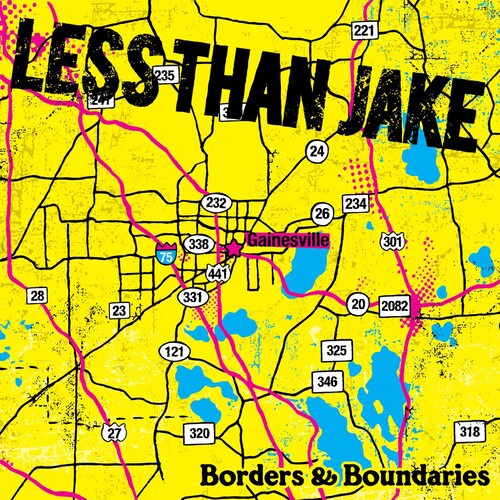 Less than Jake - Borders and Boundaries