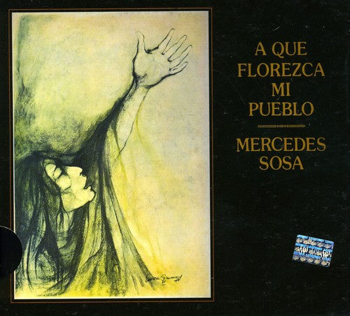 Mercedes Sosa - Que Florezca Mi Pueblo