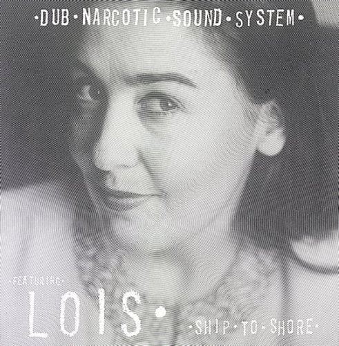 Dub Narcotic Sound System - Ship to Shore