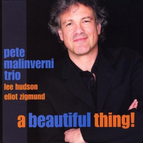 Pete Malinverni - A Beautiful Thing!