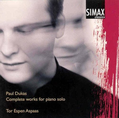 Dukas/ Aspaas - Complete Works for Piano Solo