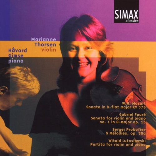 Mozart/ Faure/ Prokofiev/ Gimse/ Thorsen - Violin Sonata / Violin Sonata / 5 Melodies