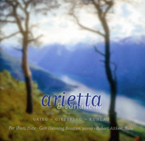 Gieseking/ Grieg/ Kuhlau/ Braaten/ Aitken - Arietta & Variations