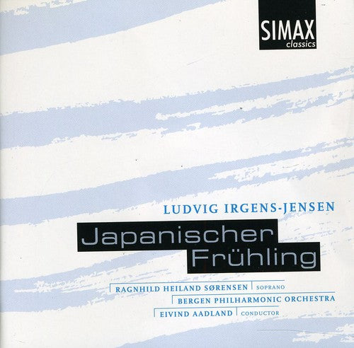 Irgens-Jensen/ Bgpo/ Sorensen/ Aadland - Japanischer Fruhling / Passacaglia / Pastorale