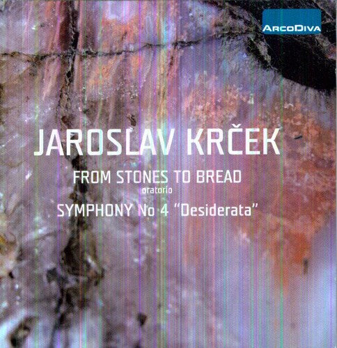 Krecek/ Adlerova/ Pilsner Philharmonic Orchestra - Stones to Bread: Symphony No 4