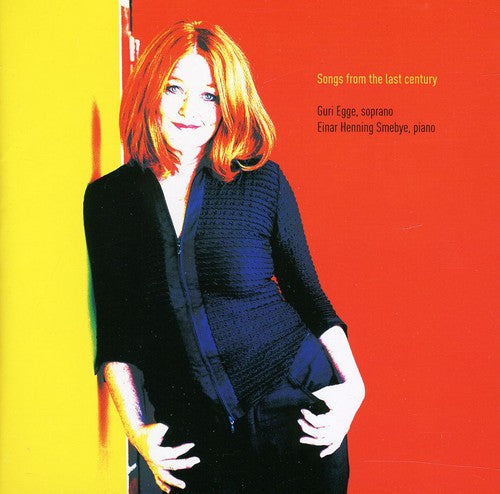 Hegdal/ Mortensen/ Sipus/ Skouen/ Smebye - Songs from the Last Century