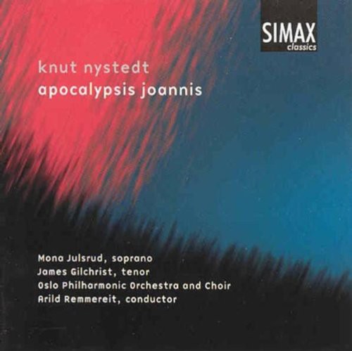 Nystedt/ Julsrud/ Gilchrist/ Opoc/ Remmereit - Apocalypsis Joannis