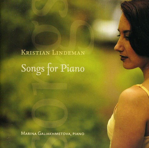 Lindeman/ Marina Galiakhmetova - Songs for Piano