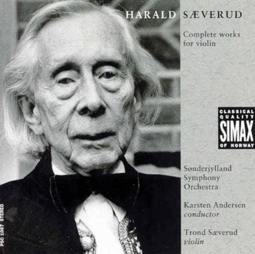 Saeverud/ Andersen/ Madsen/ Saeverud/ Sjso - Complete Works for Violin