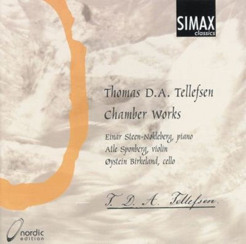 Tellefsen/ Birkeland/ Sponberg/ Steen-Nokleberg - Chamber Works: Violin Sonata in G Major