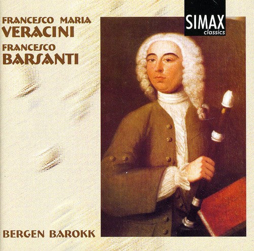Veracini/ Barsanti/ Barokk - Recorder Sonatas 3 4 & 6 / Recorder Sonatasnos 1-3