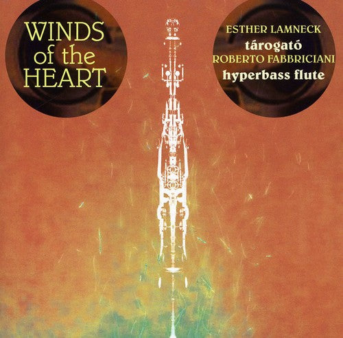 Lamneck/ Fabbriciani/ Lamneck/ Fabbriciani - Winds of the Heart