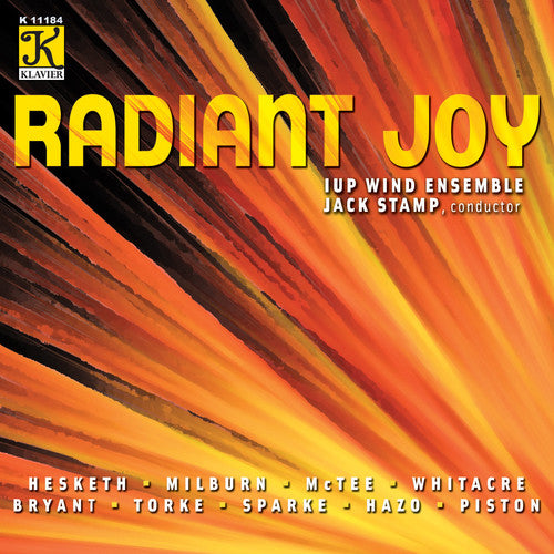 Hesketh/ Milburn/ Iup Wind Ensemble/ Stamp - Radiant Joy