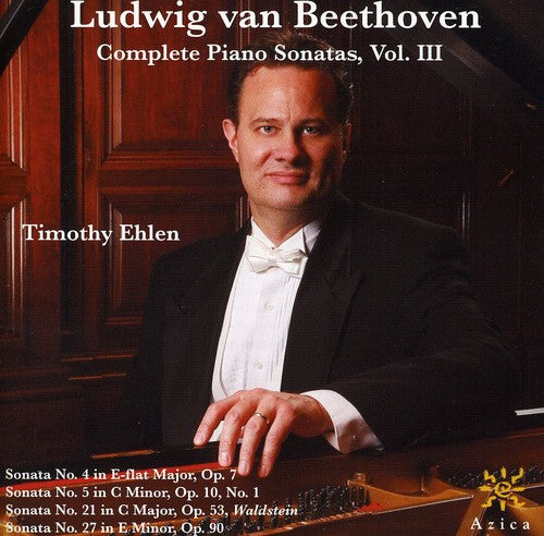 Timothy Ehlen / Beethoven - Complete Piano Sonatas 3