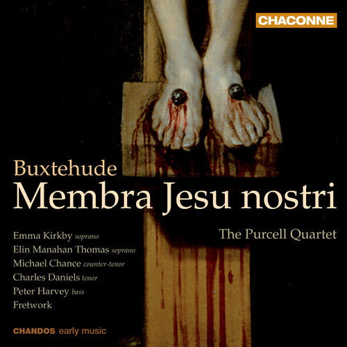 Buxtehude/ Weckmann/ Purcell Quartet - Membra Jesu Nostri / Laudate Pueri Dominum