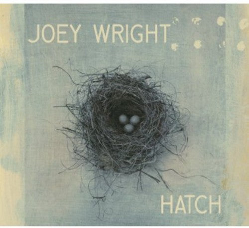 Joey Wright - Hatch