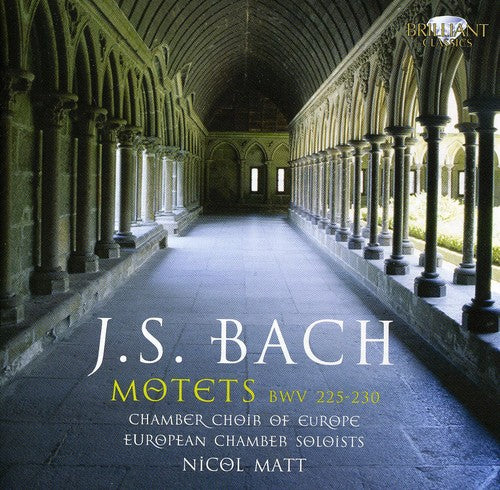 Bach/ Chamber Choir of Europe/ Matt - Motets