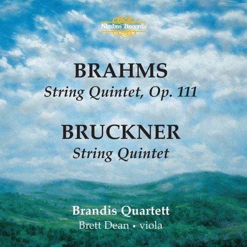 Bruckner/ Brahms/ Brandis String Quartett - String Quintets