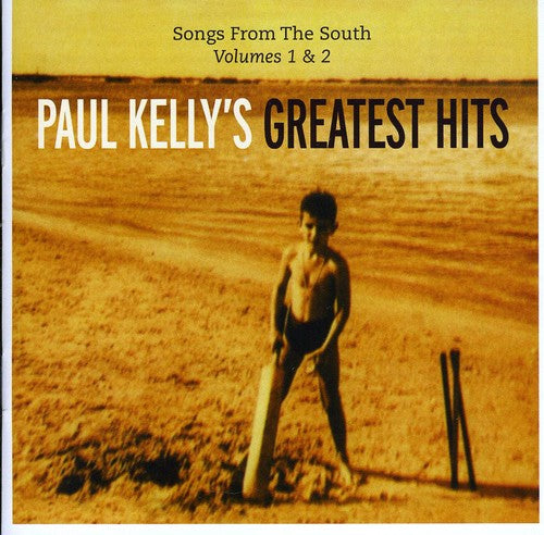 Paul Kelly - Songs from the South