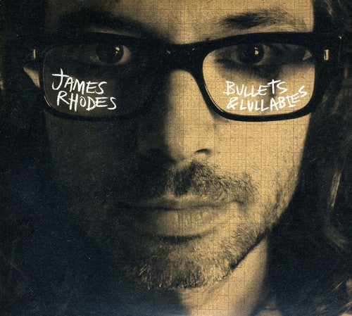 James Rhodes - Bullets & Lullabies