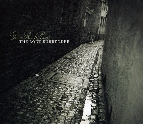 Over the Rhine - The Long Surrender