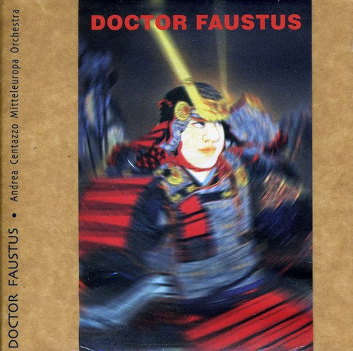 Andrea Centazzo Ensemble - Doctor Faustus