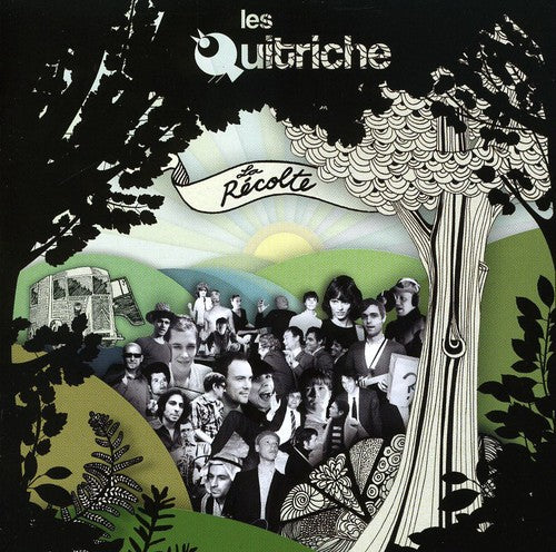 Les Quitriche - La Recolte